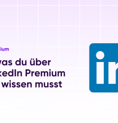 Alles, was du über LinkedIn Premium Kosten wissen musst