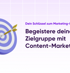 Begeistere deine Zielgruppe mit Content-Market-Fit!